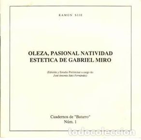 Libros: SIJE, Ramón.- - Oleza, pasional natividad estética de Gabriel Miró.